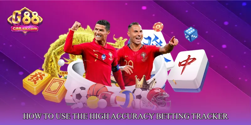 How to Use the High Accuracy Betting Tracker Effectively