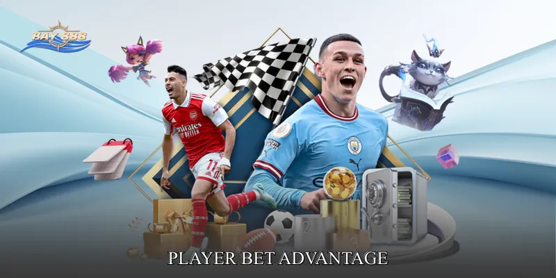 Player Bet Advantage