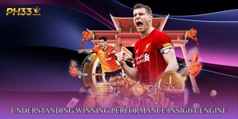 Understanding Winning Performance Insight Engine