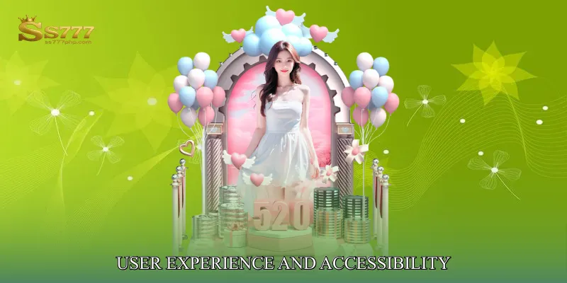 User Experience and Accessibility