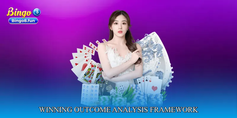 Winning Outcome Analysis Framework