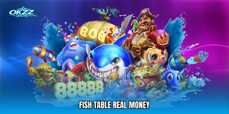 Fish Table real money